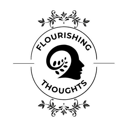 Flourishing Thoughts